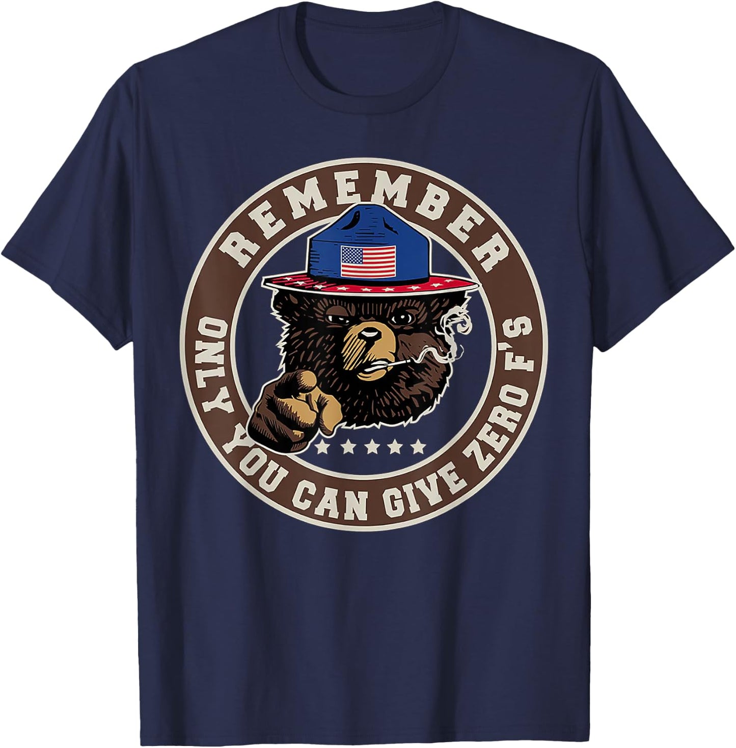 Remember Only You Can Give Zero F's T-Shirt - T-Shirt | Navy