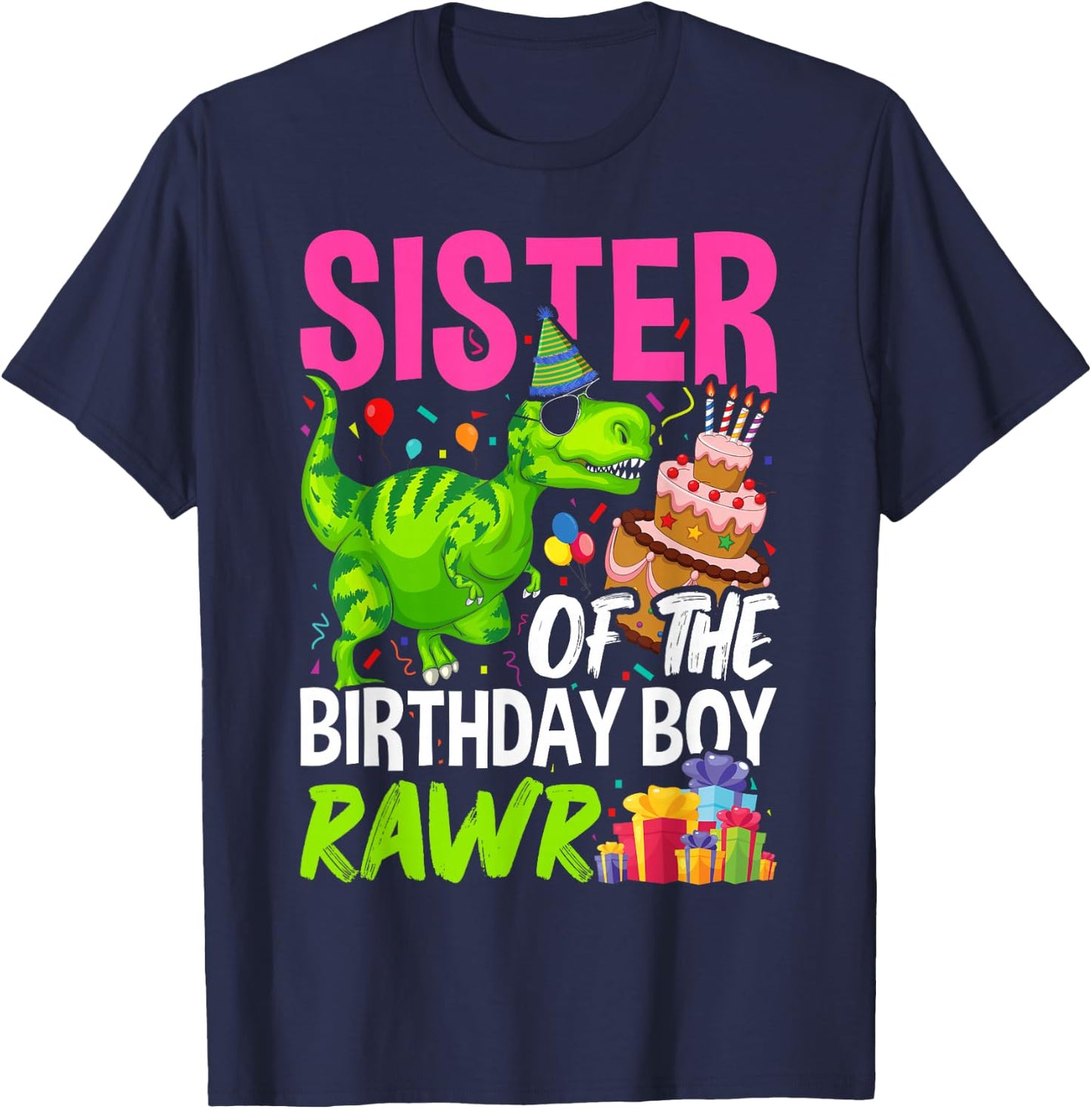 Sister of the Birthday Boy TRex Matching Dinosaur Rawr Party T-Shirt - T-Shirt | Navy