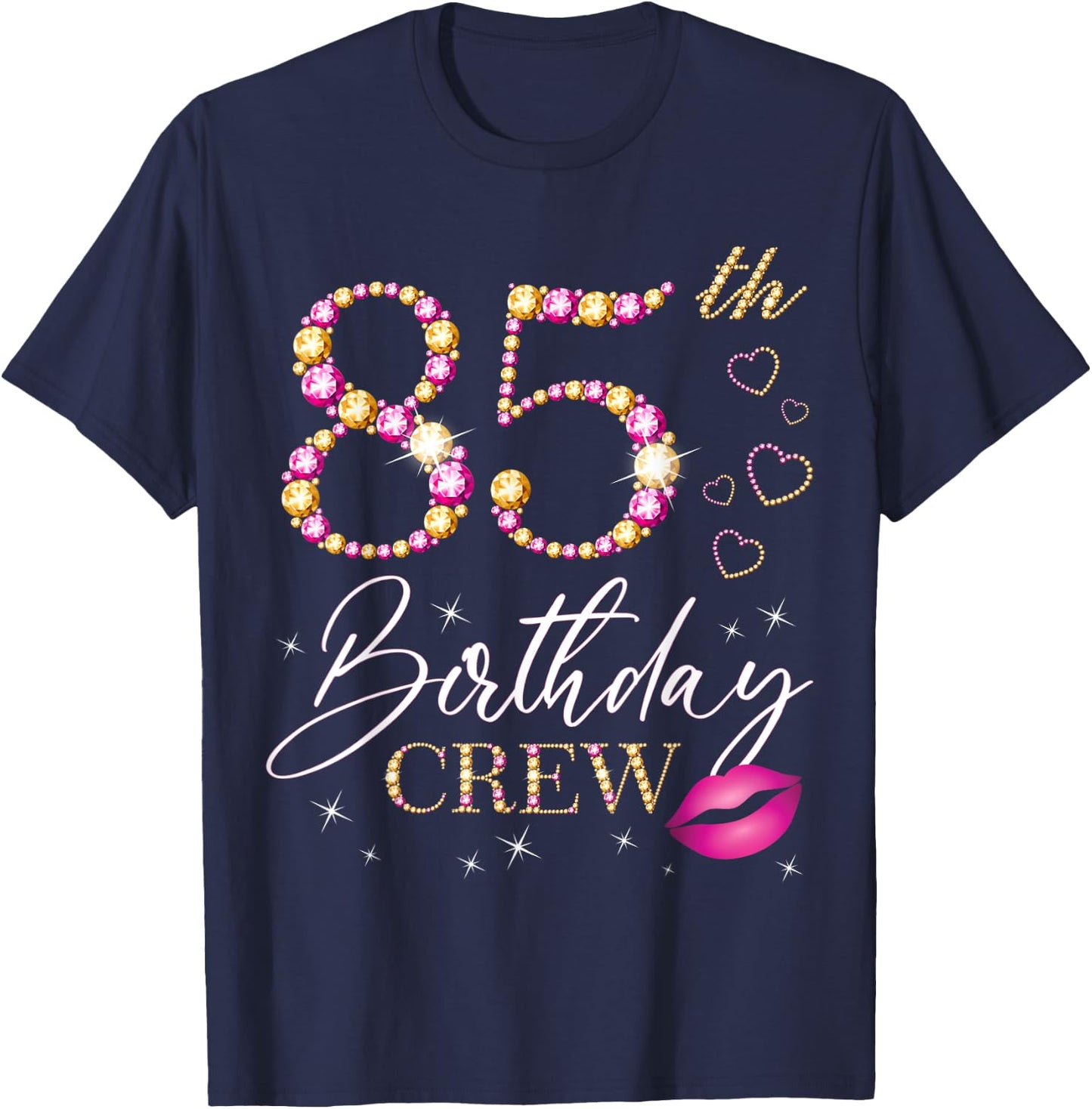 85th Birthday Crew 85th Birthday Squad 85 Years Old Bday T-Shirt - T-Shirt | Navy