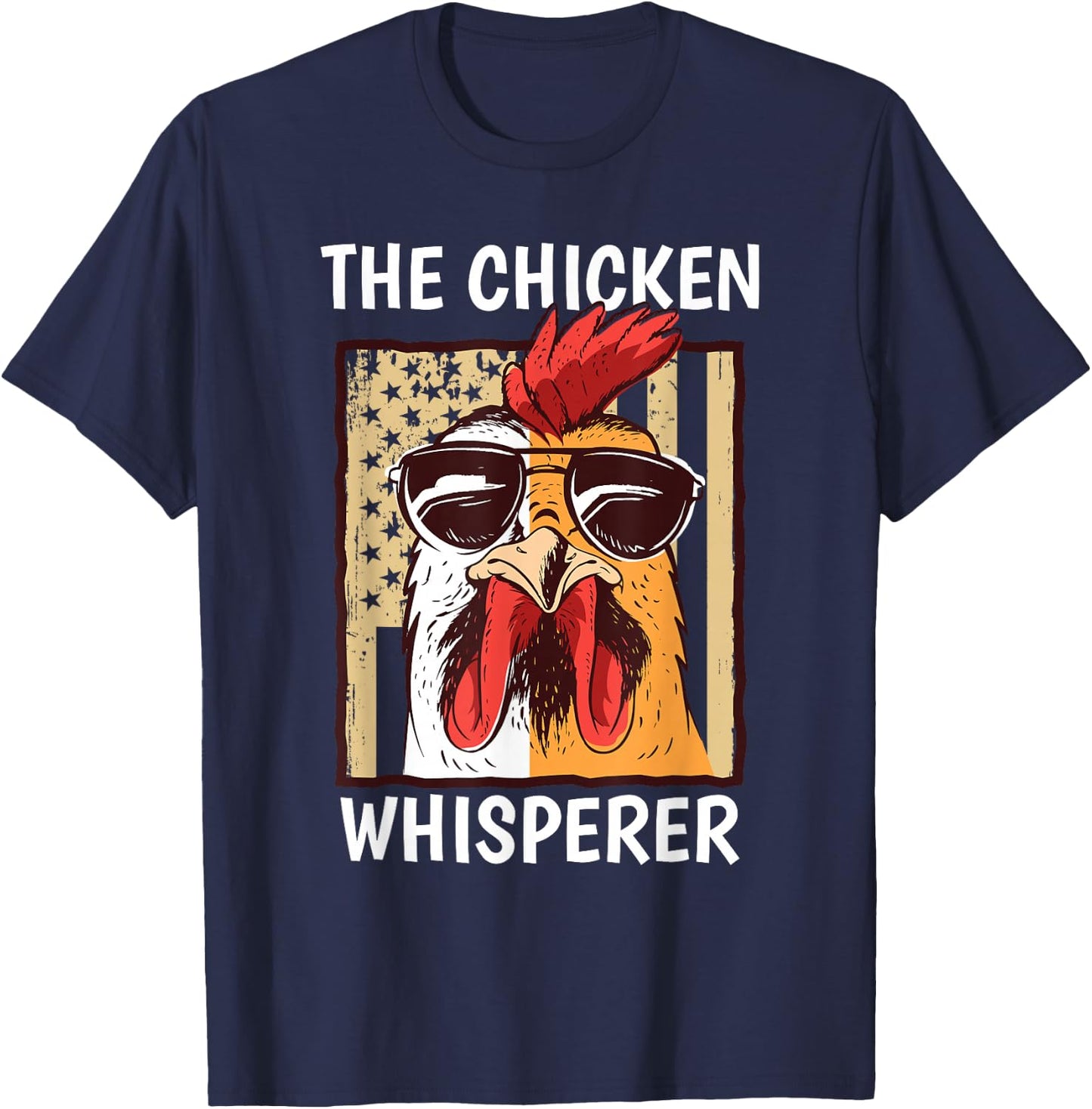 The Chicken Whisperer Farmer Chicken T-Shirt - T-Shirt | Navy