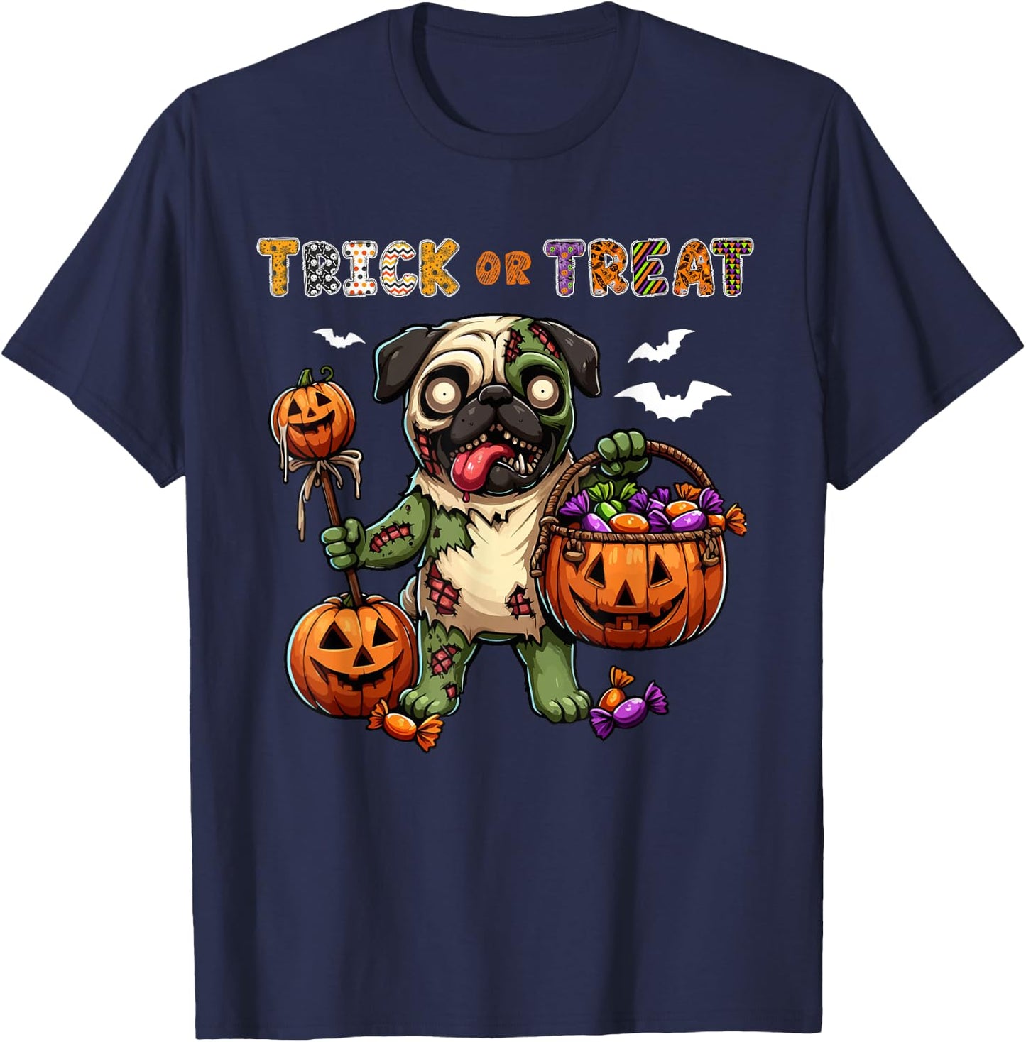 Trick Or Treat Costume Pug Horror Zombie Halloween Candies T-Shirt - T-Shirt | Navy