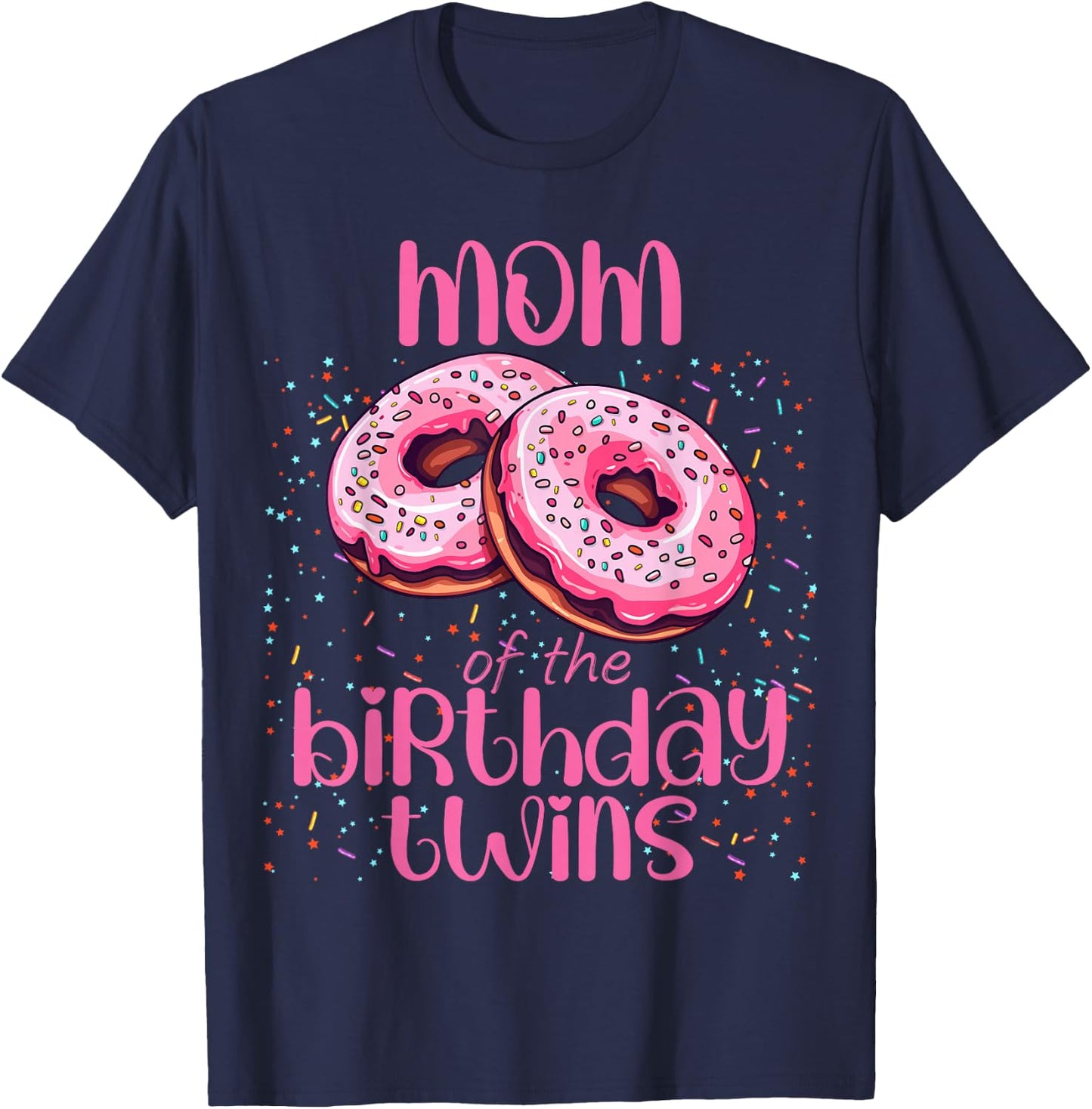 Mom Of The Birthday Twins T-Shirt - T-Shirt | Navy