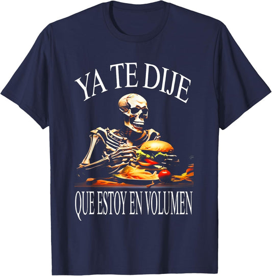 Calacas Chidas Gym Con Frases Sarcasticas Mexican Slang Word T-Shirt - T-Shirt | Navy