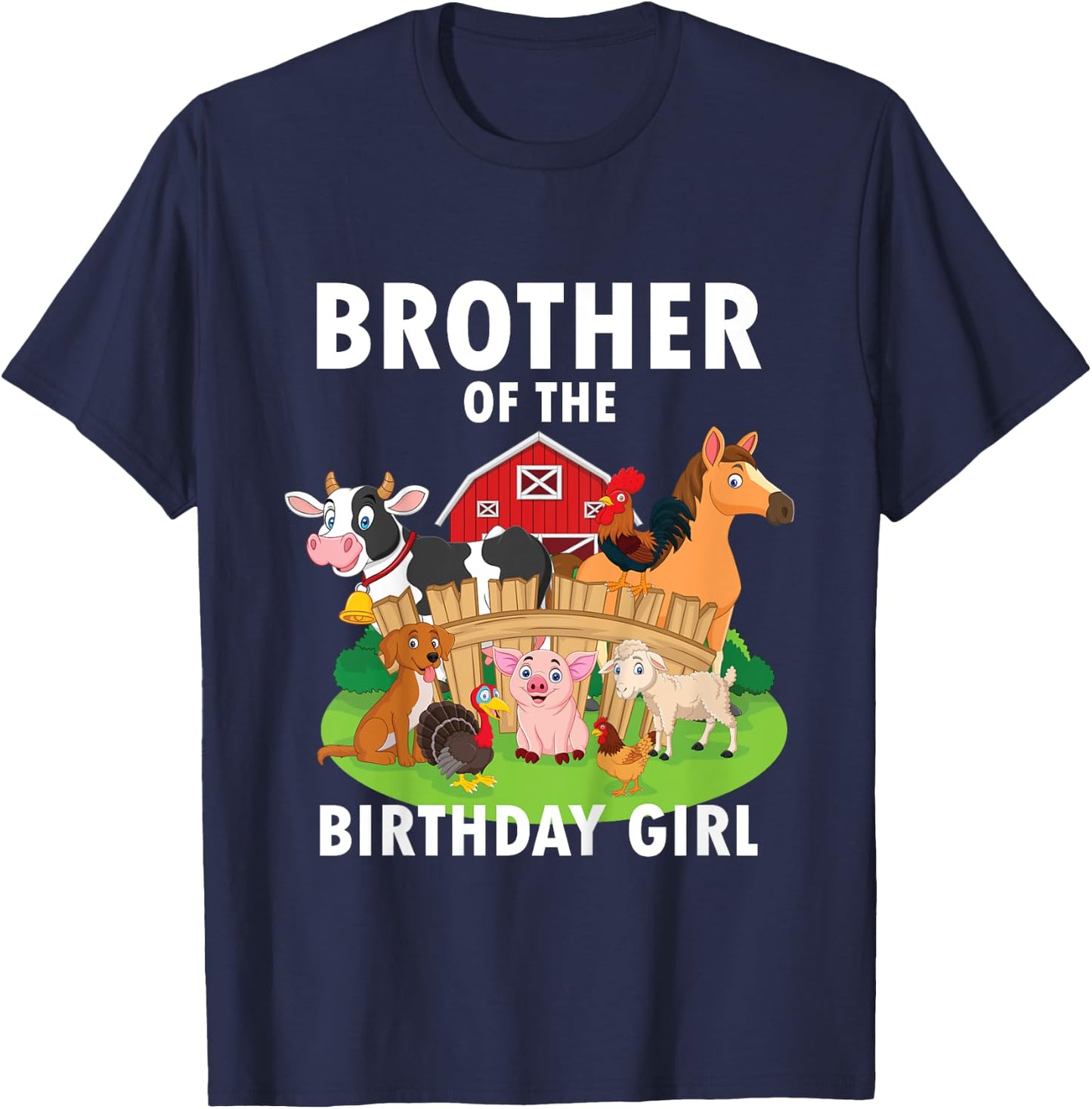 Kids Brother Of The Birthday Girl Farm Animal Matching Farm Theme T-Shirt - T-Shirt | Navy
