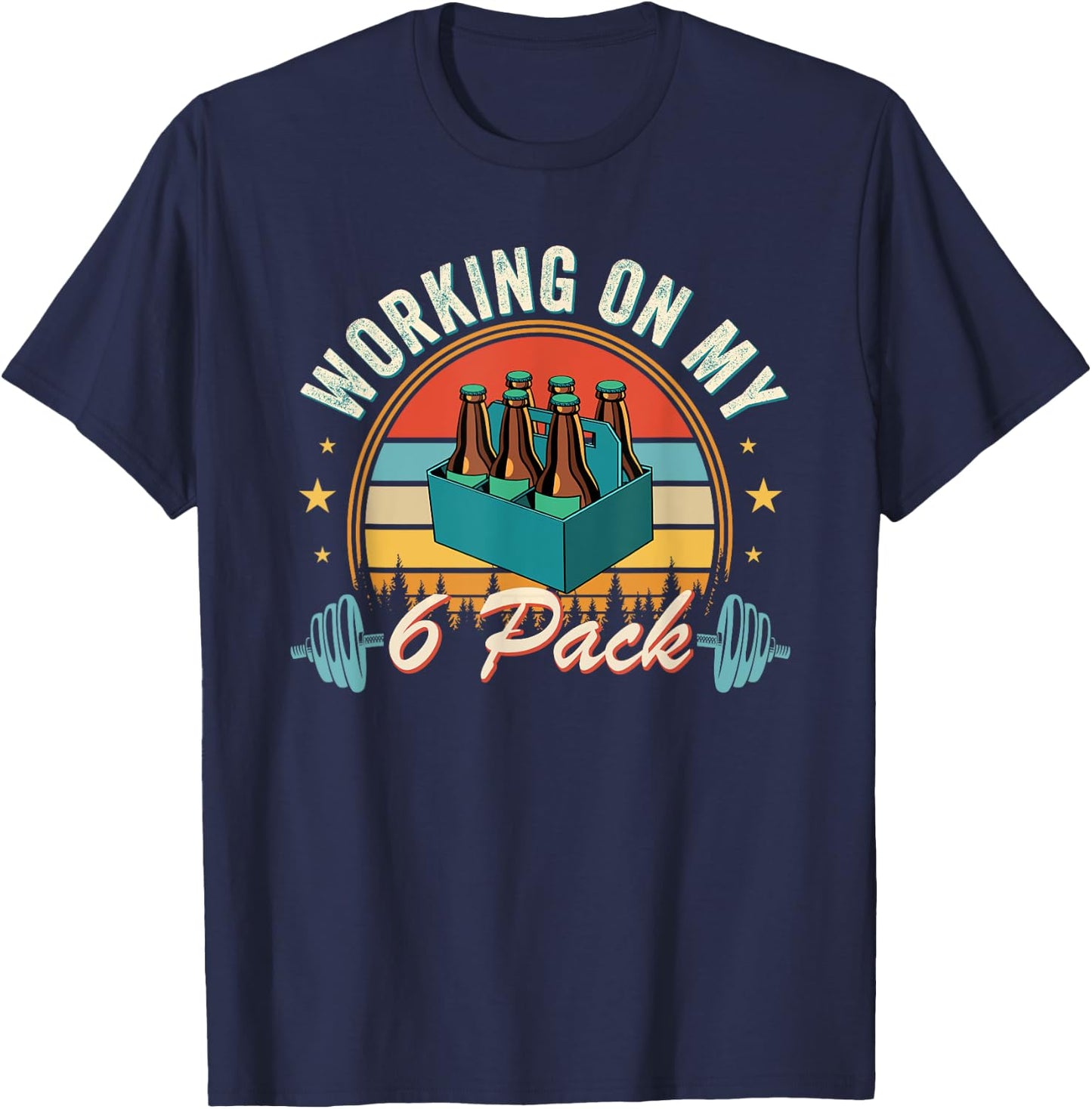 Working On My Six Pack Fathers Day T-Shirt - T-Shirt | Navy