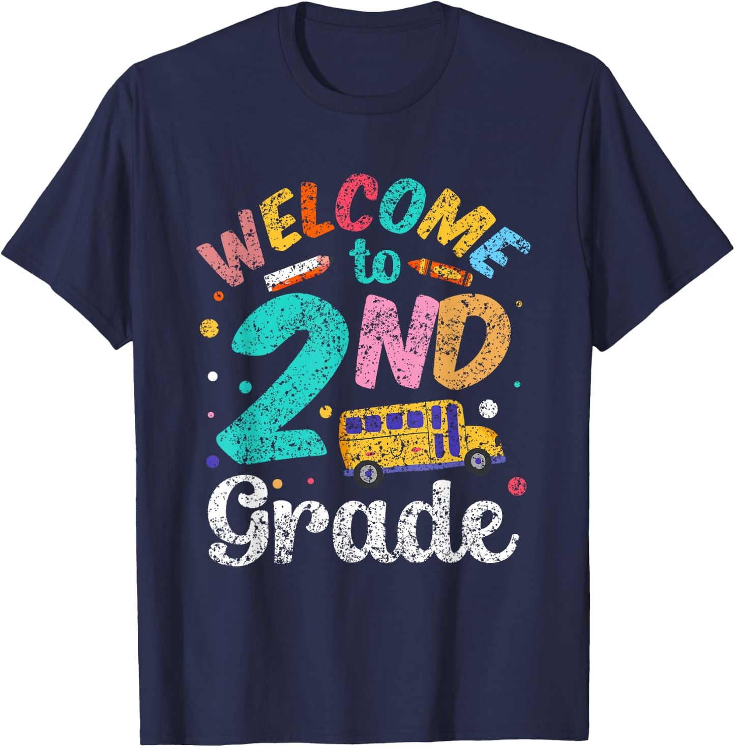 Welcome to 2Nd Grade Second School Grader Teacher T-Shirt - T-Shirt | Navy