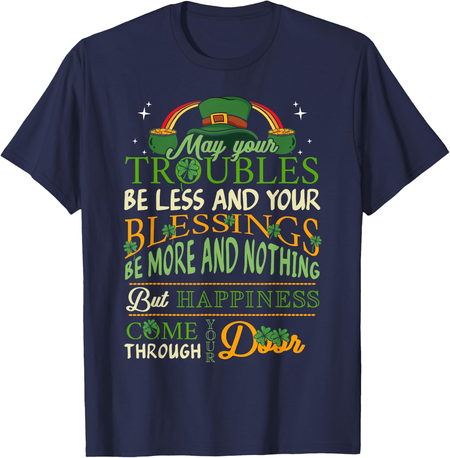 Irish Blessing St Patricks Day Leprechaun Rainbow Irish Gift Small T-Shirt - T-Shirt | Navy