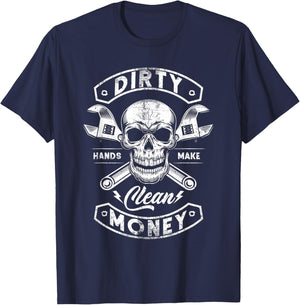 My Hands May Be Dirty But My Money Is Clean Mechanic Repair T-Shirt - T-Shirt | Navy