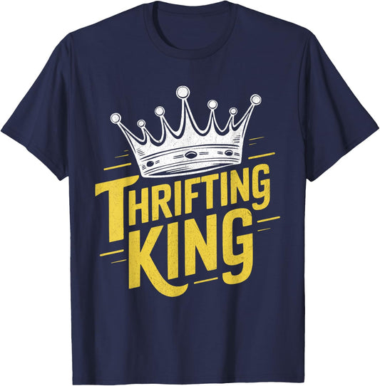 Thrifting King Thrift Store Vintage Shopping Men T-Shirt - T-Shirt | Navy