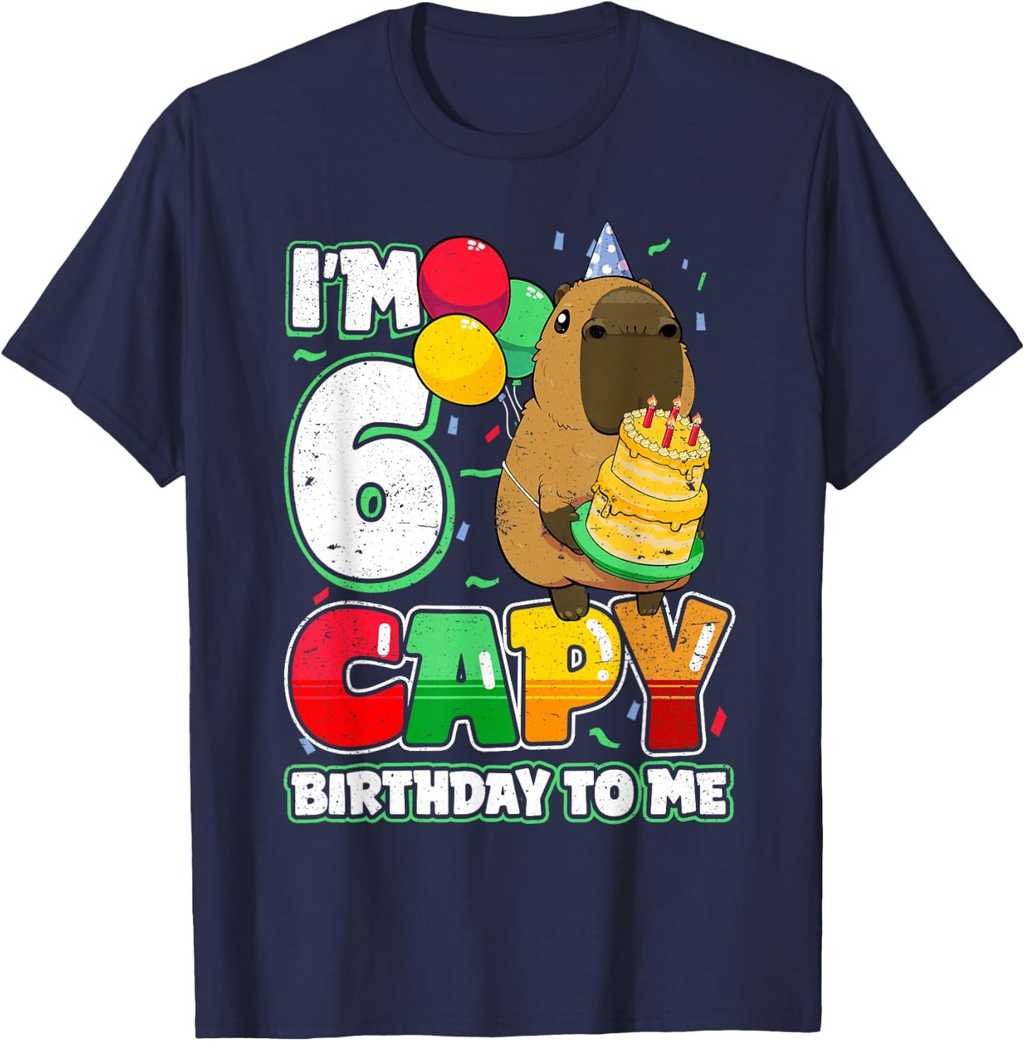 6 Years Old Capy Birthday to me 6th Birthday Capybara T-Shirt - T-Shirt | Navy