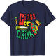 Cinco De Drinko Cinco De Mayo Funny Mexican Fiesta Party T-Shirt - T-Shirt | Navy