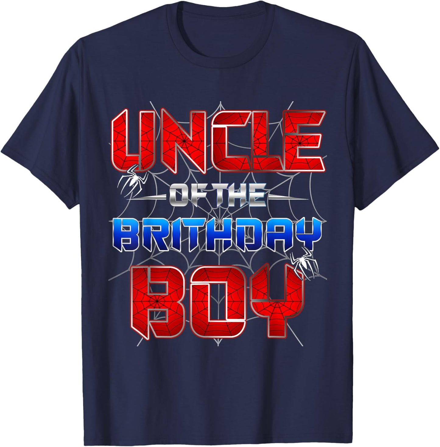 Uncle Of The Birthday Boy Spider Web Funny Family Birthday T-Shirt - T-Shirt | Navy