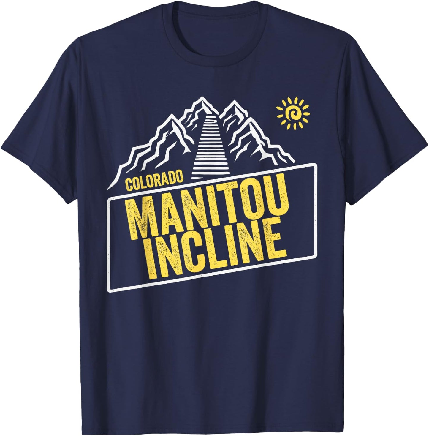 Manitou Incline Colorado, Manitou Springs, Manitou Incline T-Shirt - T-Shirt | Navy