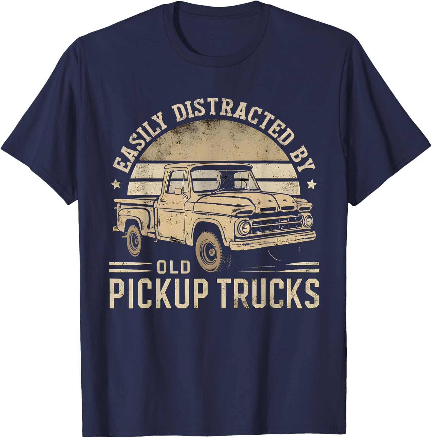 Easily Distracted By Old Pickup Trucks Funny Trucker T-Shirt - T-Shirt | Navy