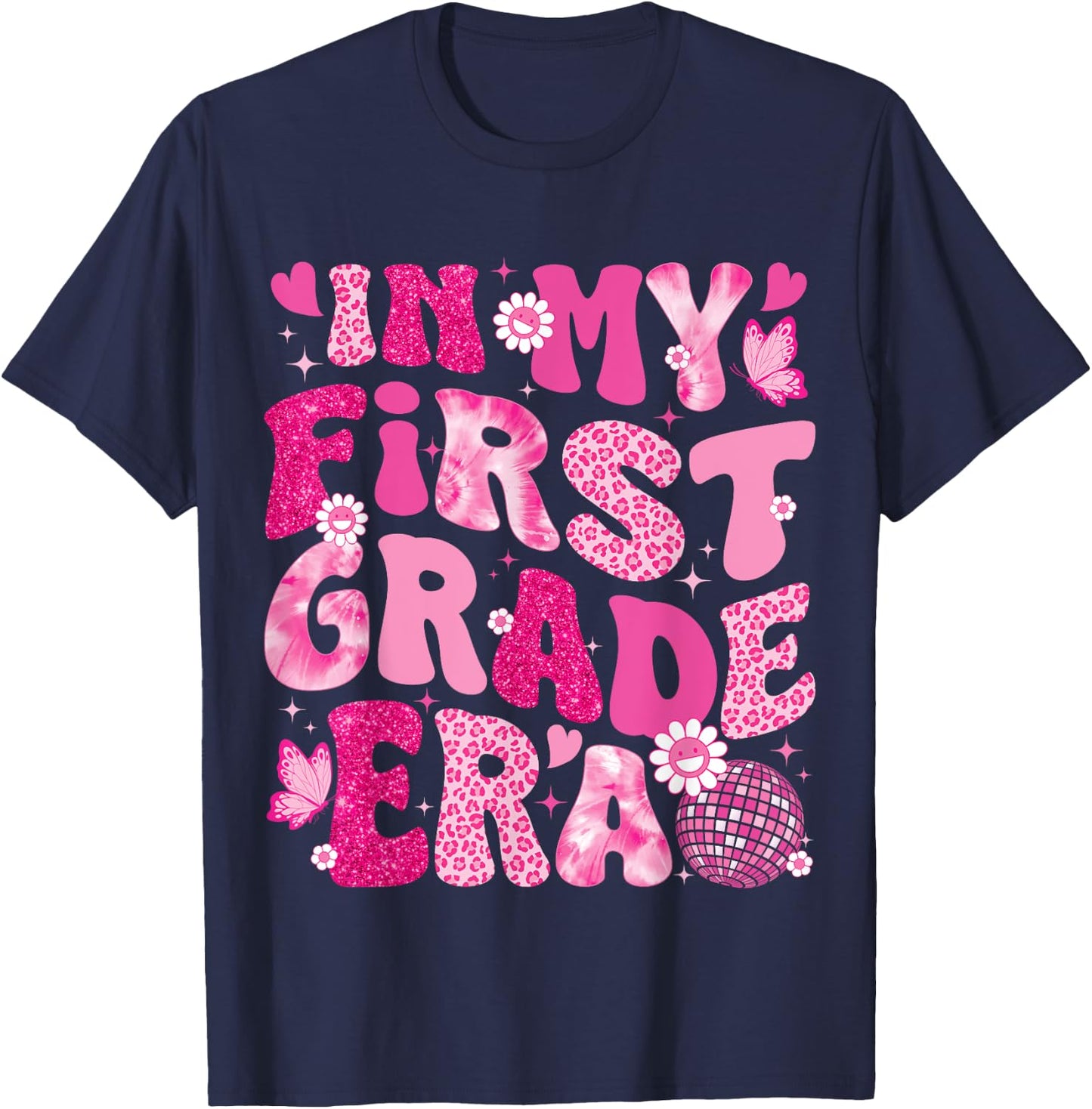 In My First Grade Era Teachers Women Back To School Girls T-Shirt - T-Shirt | Navy