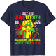 July 4th Juneteenth 1865 Because My Ancestors Gift Women Men T-Shirt - T-Shirt | Navy