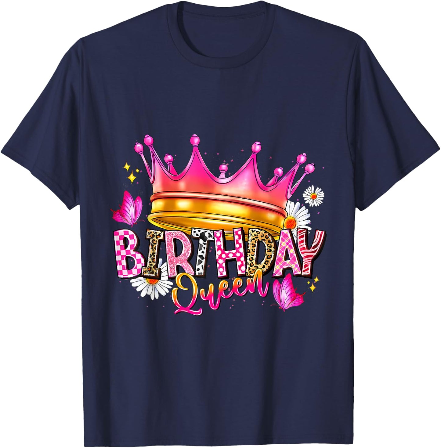 Birthday Queen Birthday Women Birthday Girl Its My Birthday T-Shirt - T-Shirt | Navy