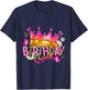Birthday Queen Birthday Women Birthday Girl Its My Birthday T-Shirt - T-Shirt | Navy