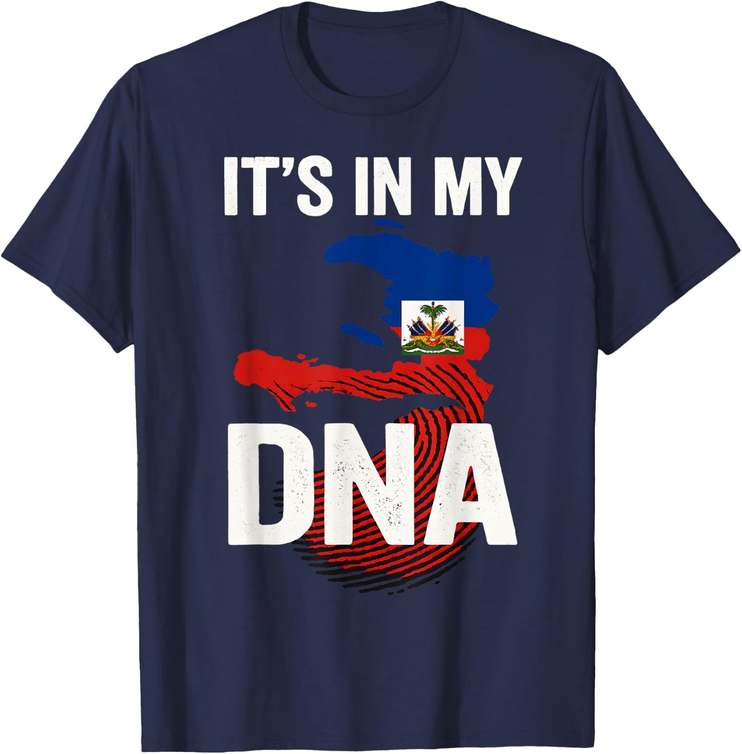 Its In My DNA Haiti Haitian Flag Fingerprint T-Shirt - T-Shirt | Navy