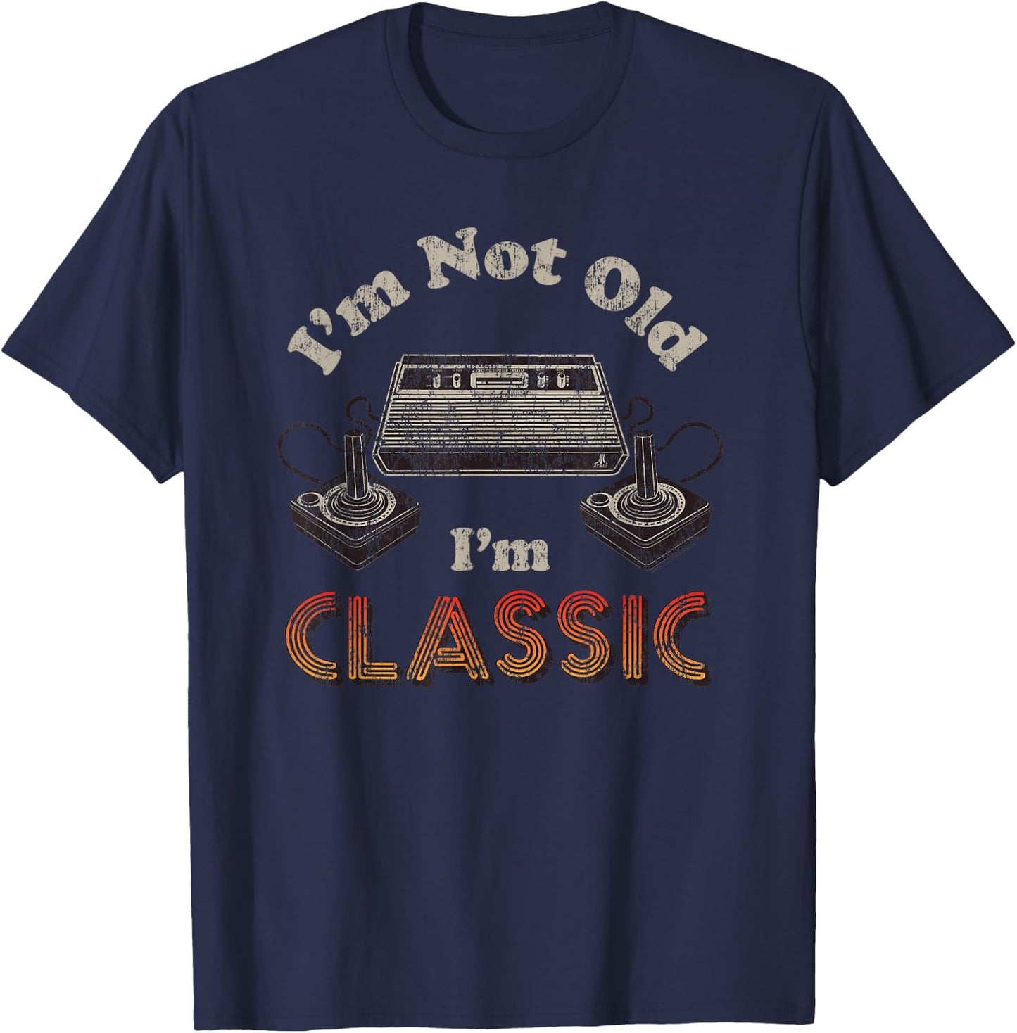 ATARI I'm Not Old I'm Classic Retro Gaming T-Shirt - T-Shirt | Navy