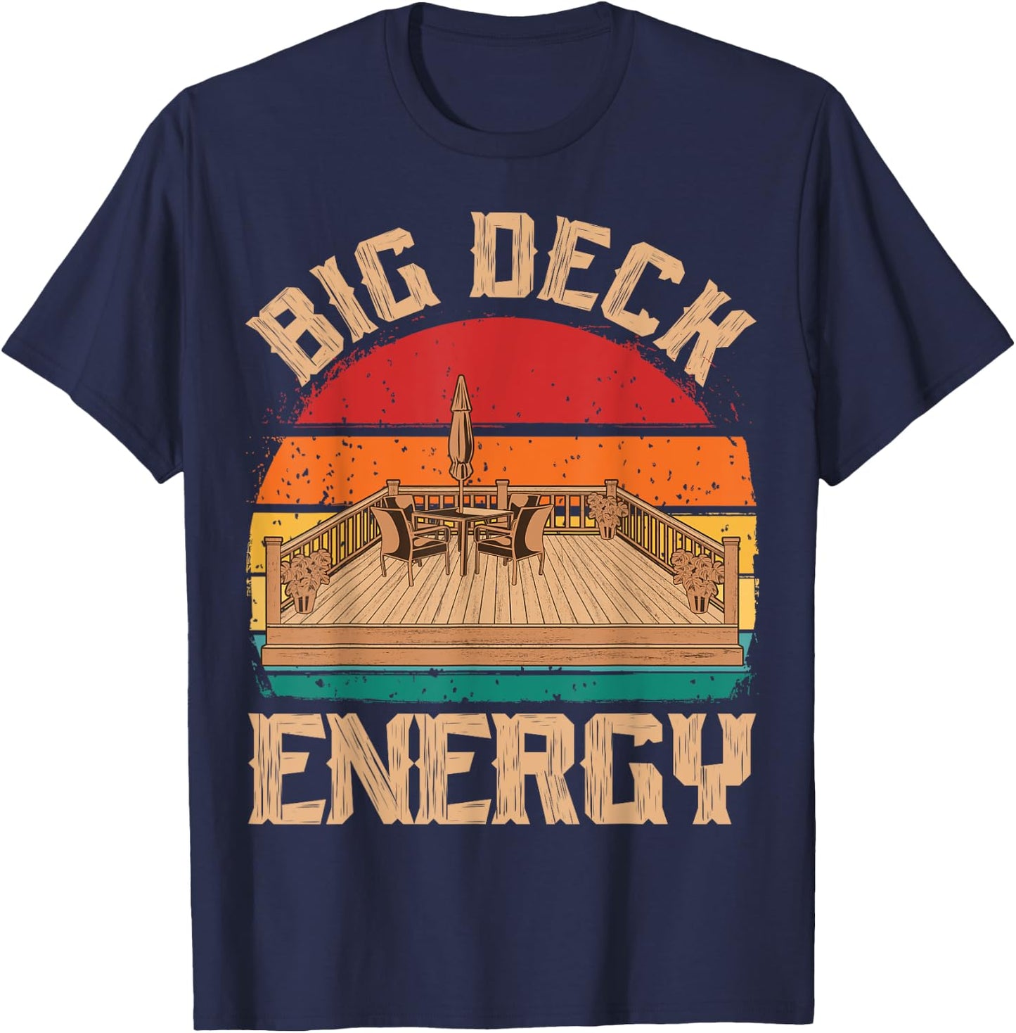 Patio Big Deck Energy Grilling Outdoorsy Meat BBQ Smoker T-Shirt - T-Shirt | Navy