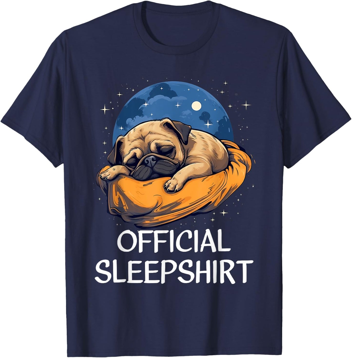 Official Sleep Shirt Pug Nightshirt Pajama Sleepshirt T-Shirt - T-Shirt | Navy