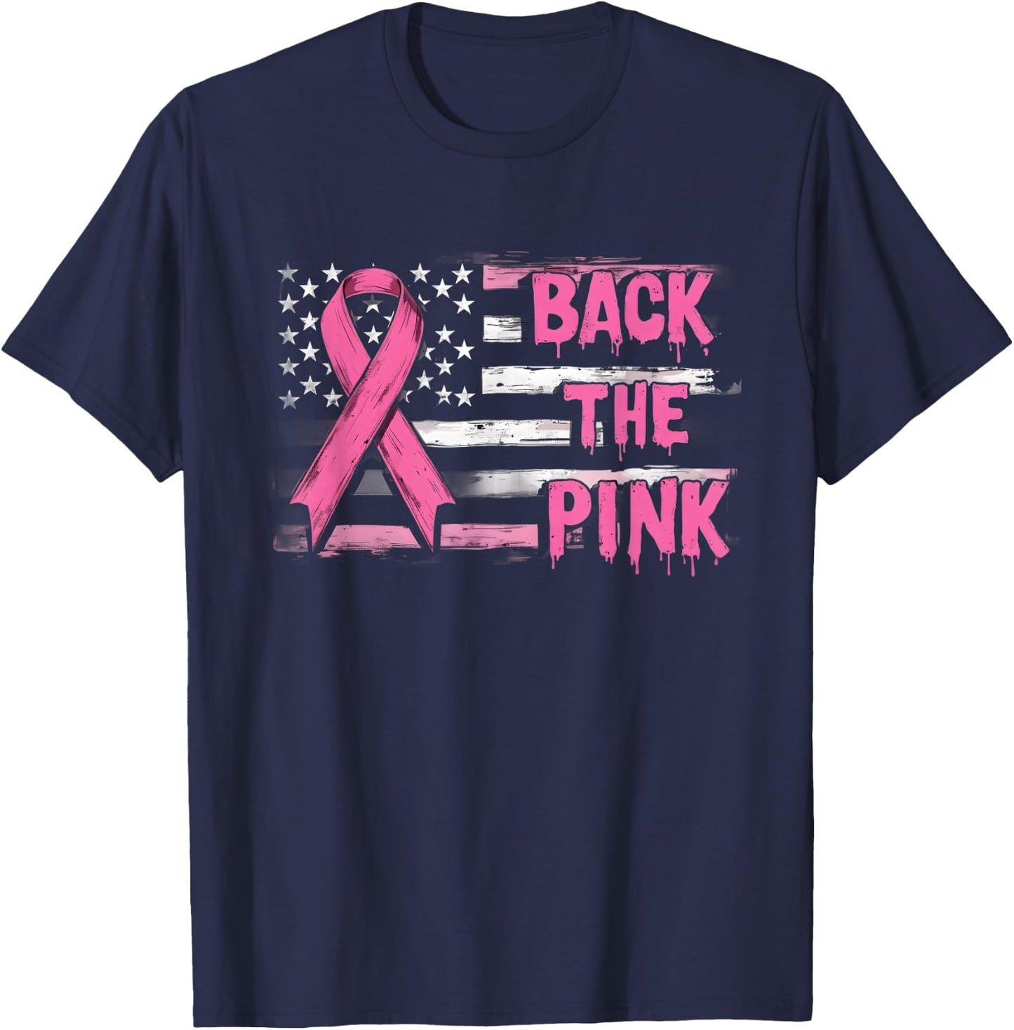 Back The Pink Breast Cancer Awareness Flag Toddler Women Men T-Shirt - T-Shirt | Navy