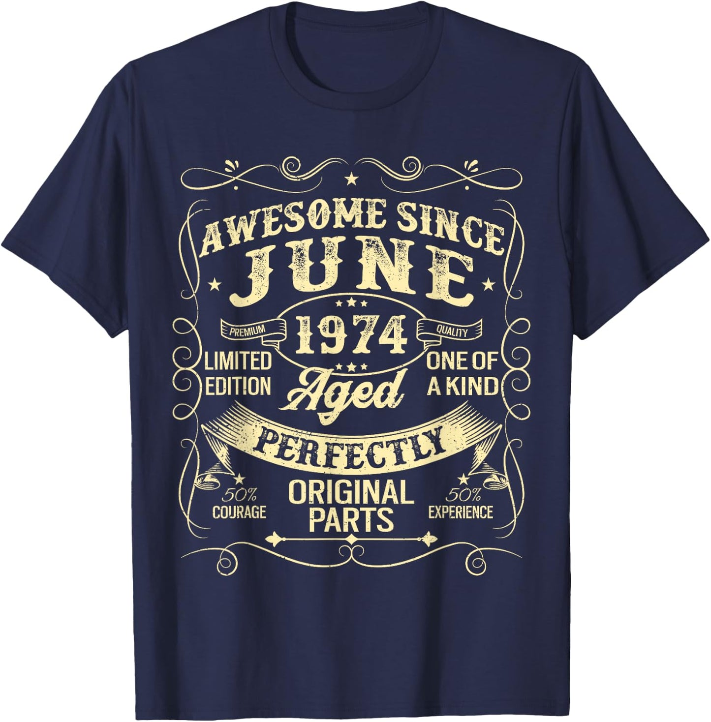 Awesome Since June 1974 Year Of Birth Birthday 1974 Vintage T-Shirt - T-Shirt | Navy