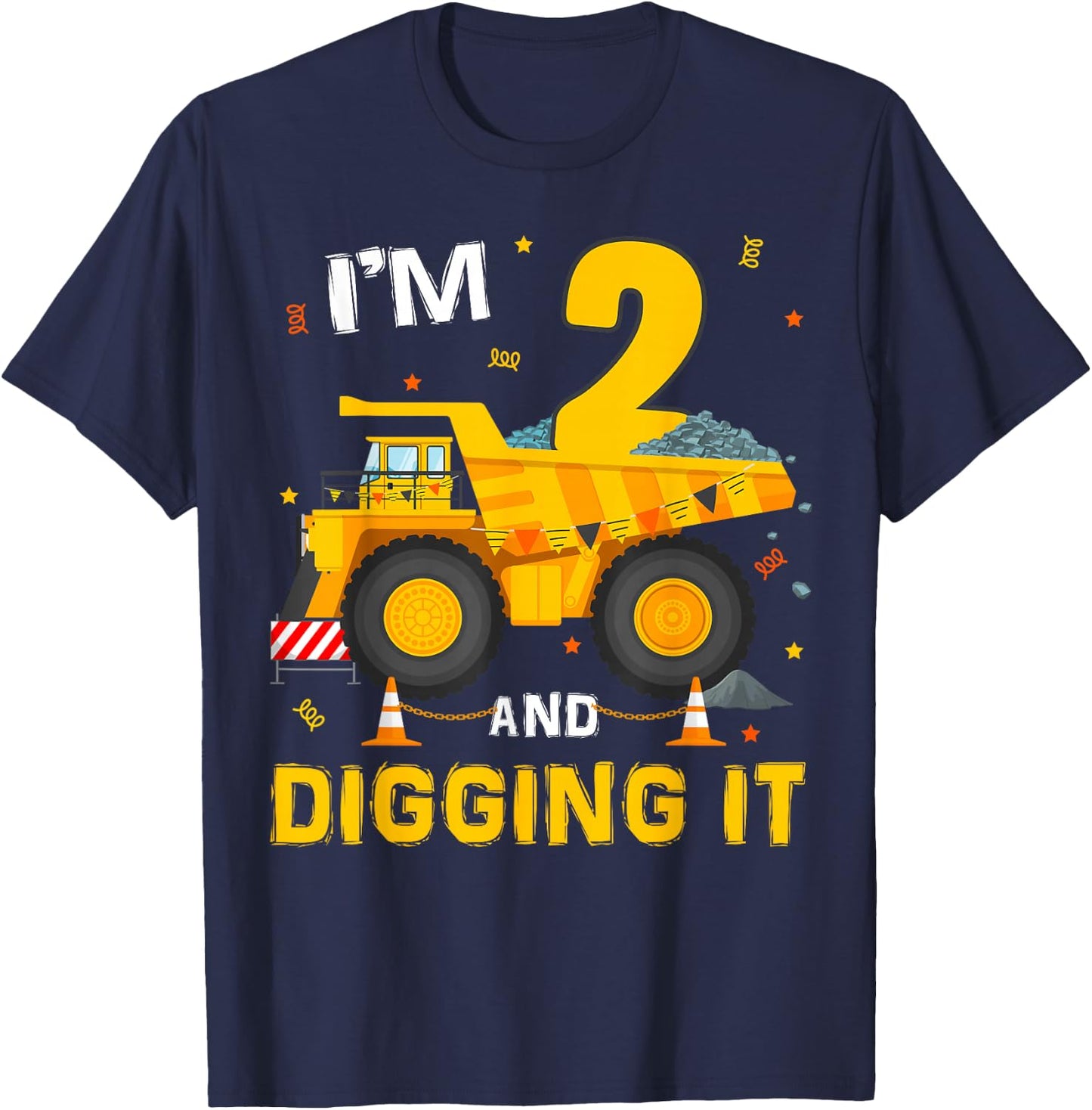 I'm 2 And Digging It 2Yr Old 2nd Birthday Construction Boy T-Shirt - T-Shirt | Navy