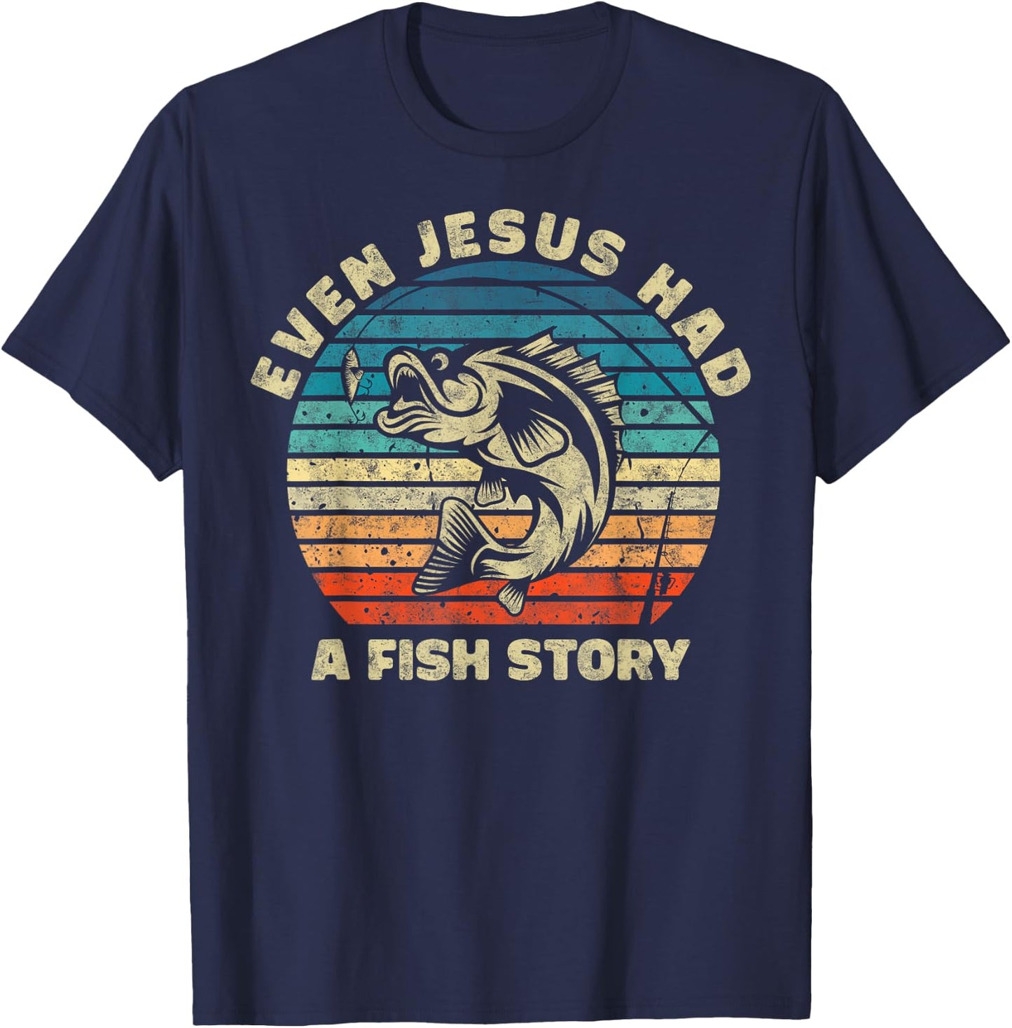 Even Jesus Has a Fish Story Christian Fisherman Funny Retro T-Shirt - T-Shirt | Navy