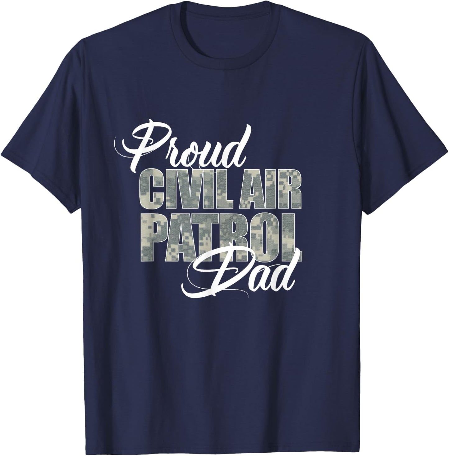 Proud Civil Air Patrol Dad T-Shirt - T-Shirt | Navy
