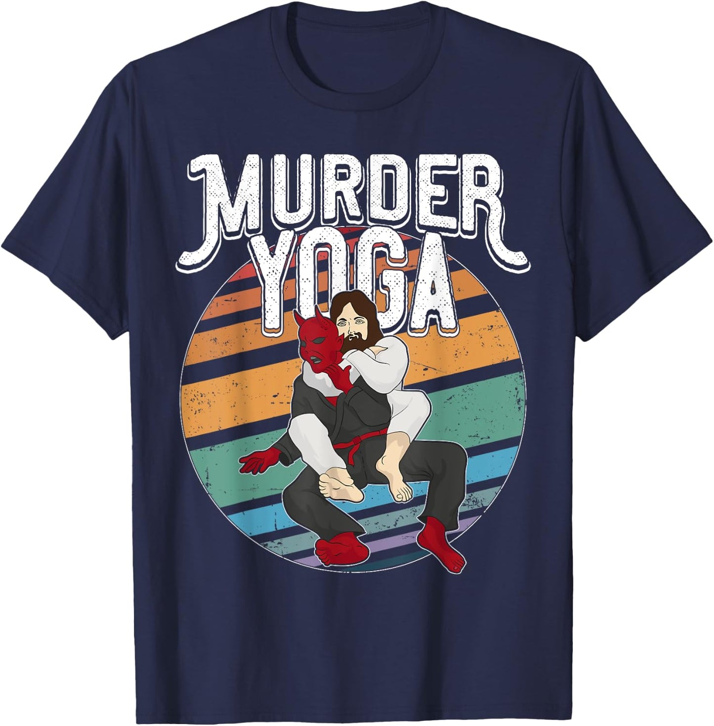 Murder Yoga Shirt Brazilian Jiu Jitsu BJJ Gi Rolling Belt T-Shirt - T-Shirt | Navy