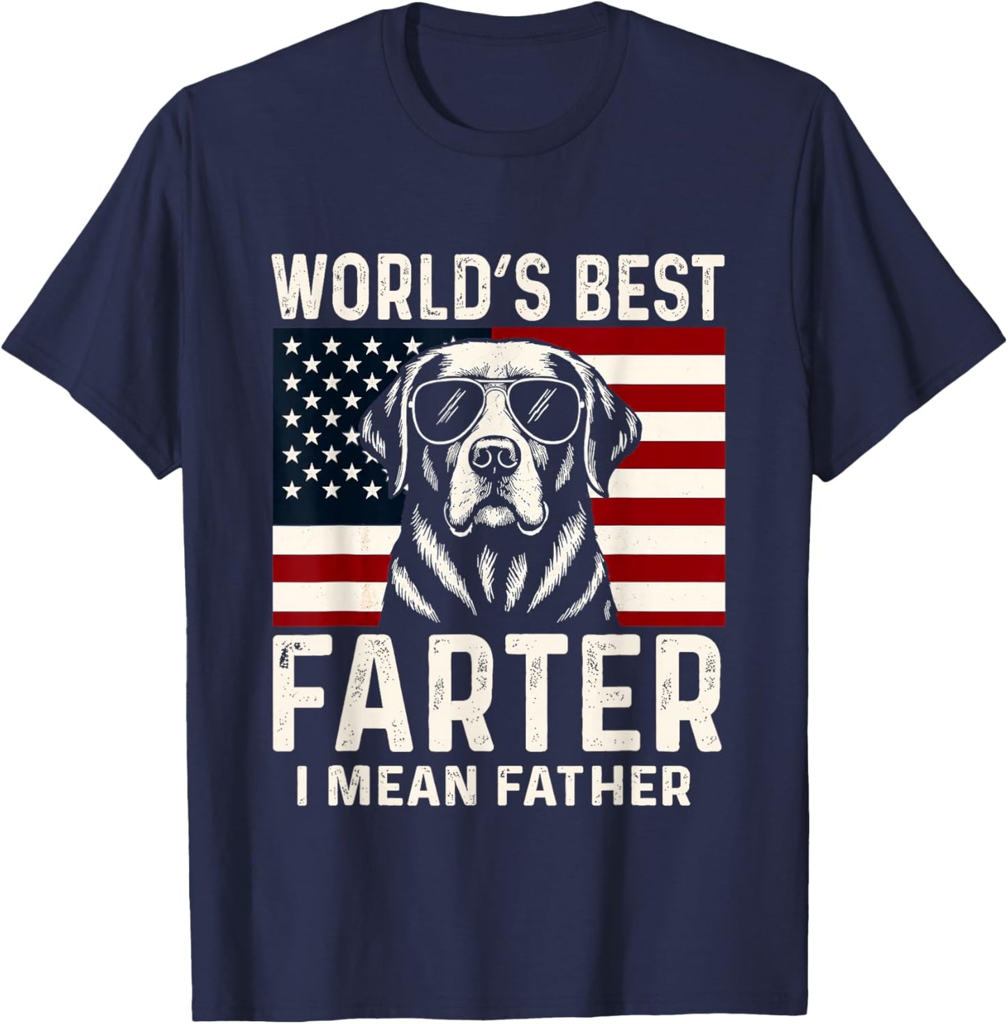 Cute Labrador Dog Retro World's Best Farter I Mean Father T-Shirt - T-Shirt | Navy