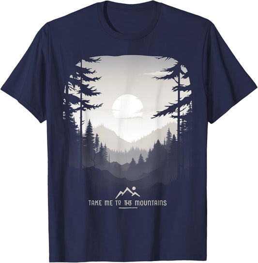 Take Me To The Mountains Forest Hiking Travel Camp Adventure T-Shirt - T-Shirt | Navy