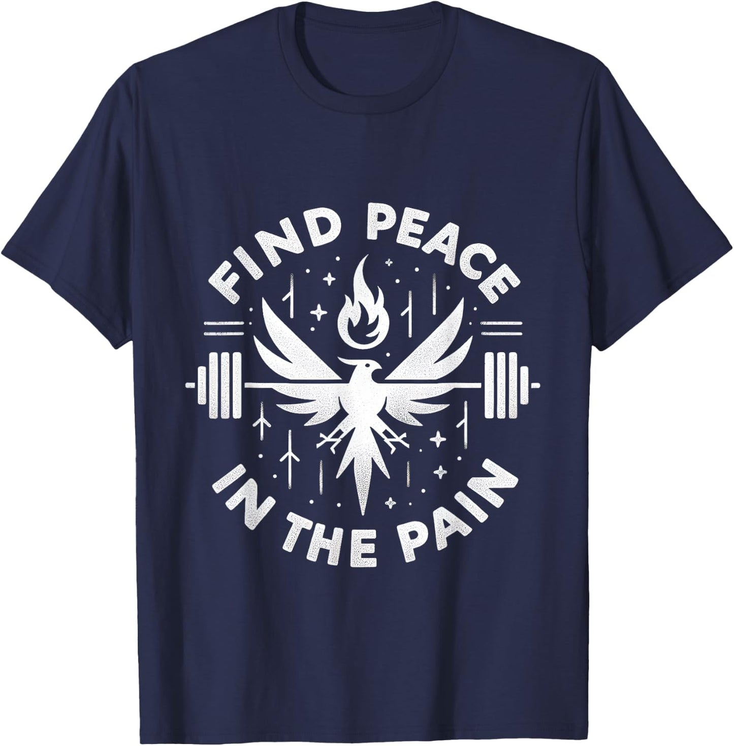 Find Peace In The Pain _ T-Shirt - T-Shirt | Navy
