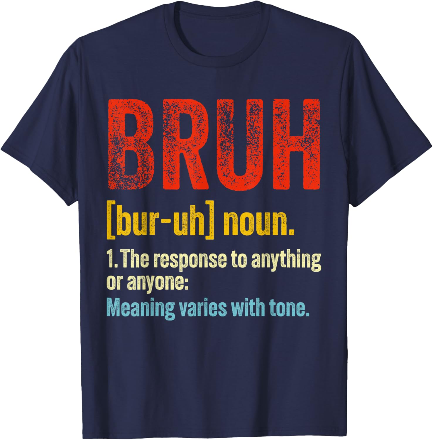Vintage Bruh Definition Funny Brother Noun Sarcastic Quote T-Shirt - T-Shirt | Navy