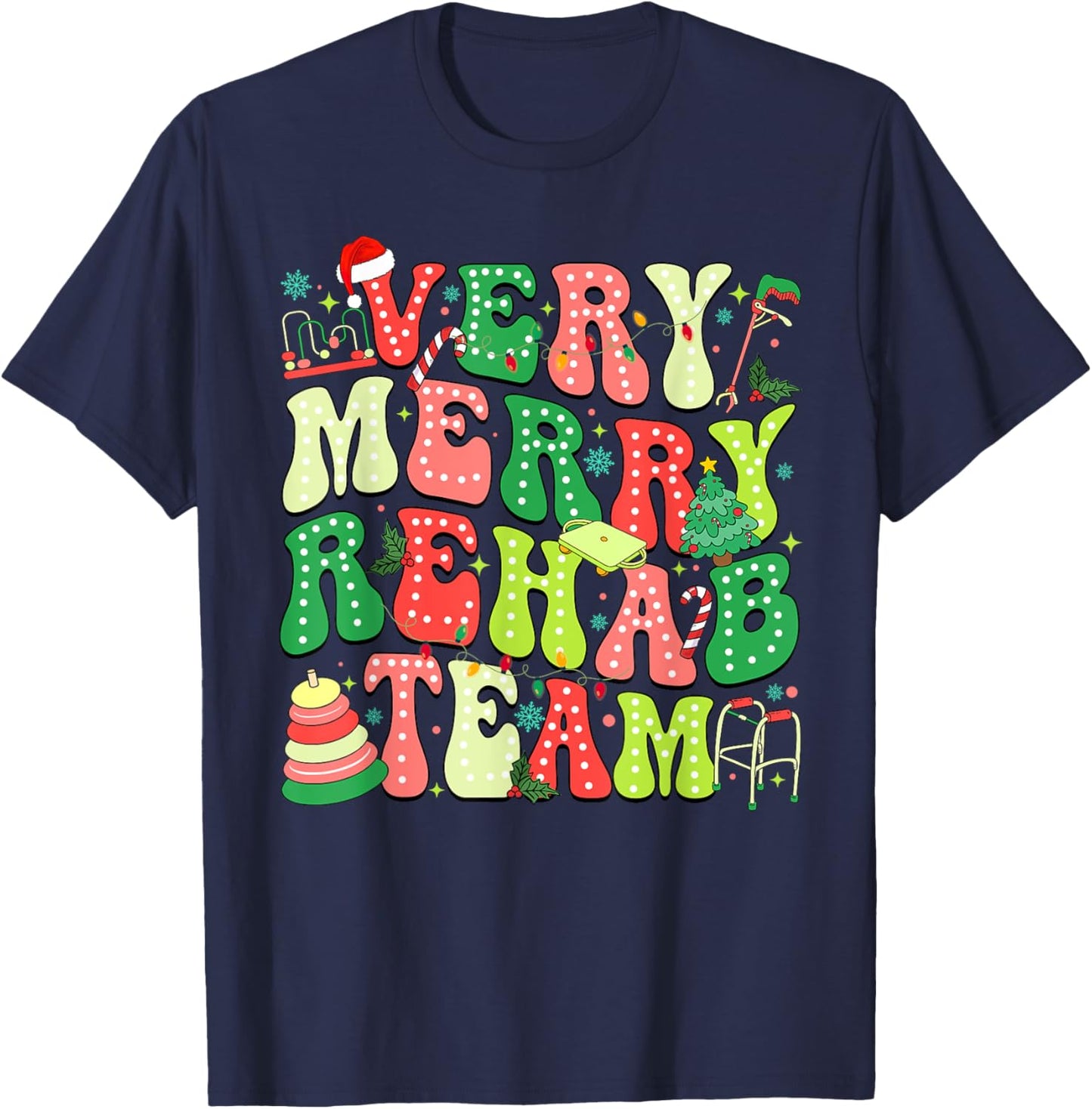 Very Merry Rehab Team Christmas Physical Therapist T-Shirt - T-Shirt | Navy