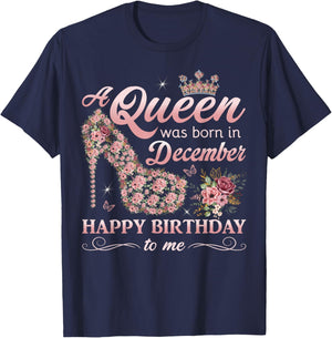 A Queen Was Born in December Women Girls December Birthday T-Shirt - T-Shirt | Navy