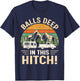 Camping Adventure Vintage Balls Deep In This Hitch Camper T-Shirt - T-Shirt | Navy