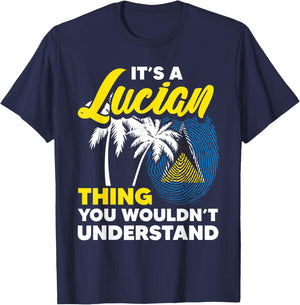 It's A Lucian Thing You Wouldn't Understand St. Lucia Flag T-Shirt - T-Shirt | Navy