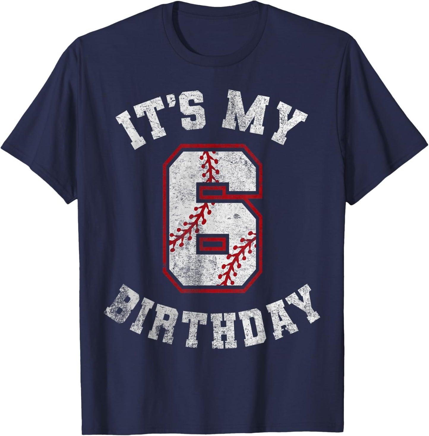 It's My 6th Birthday Baseball 6 Year Old Birthday Boys Kids T-Shirt - T-Shirt | Navy