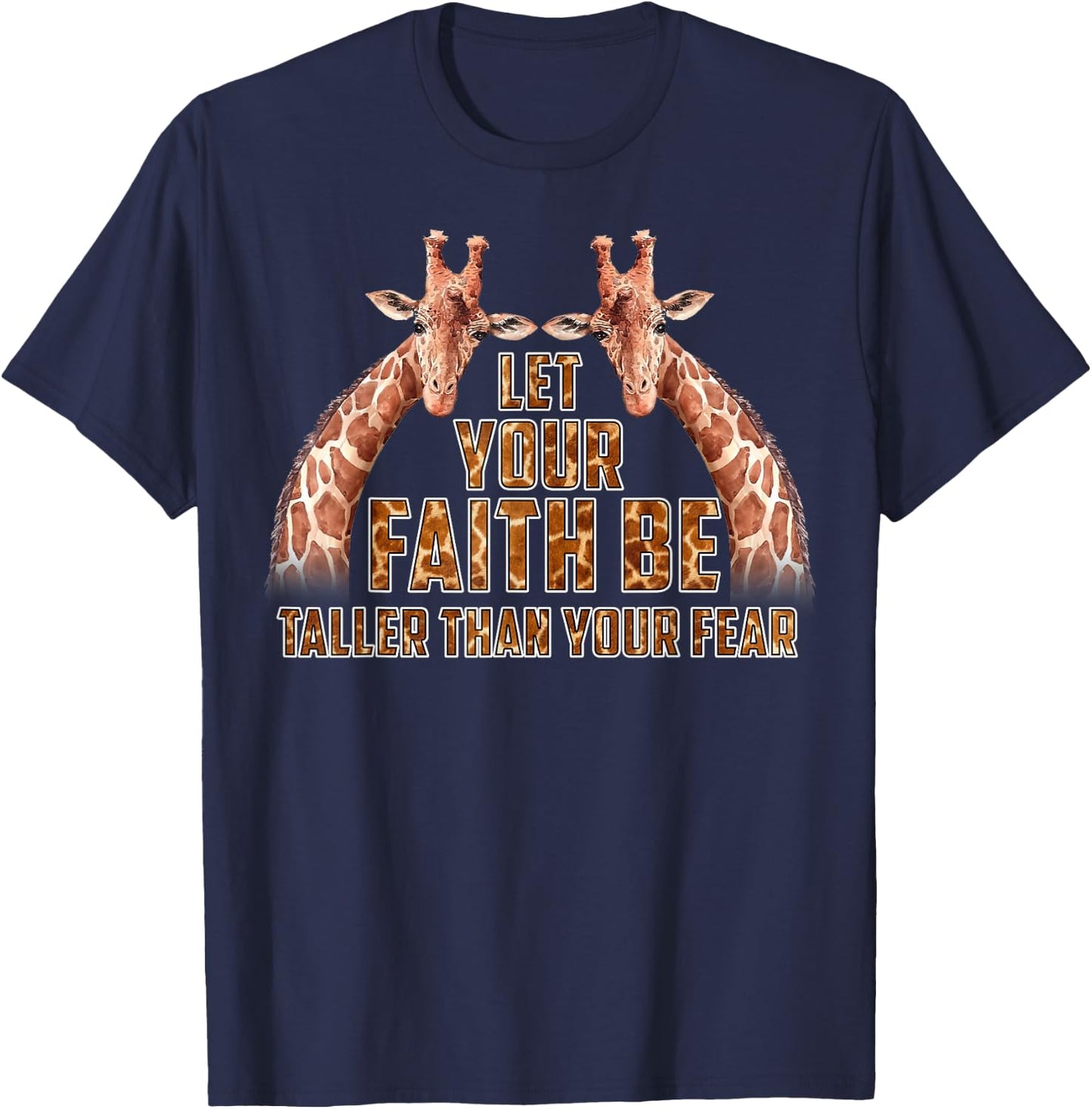 Faith Over Fear Christian Giraffe Gifts Women Kid T-Shirt - T-Shirt | Navy