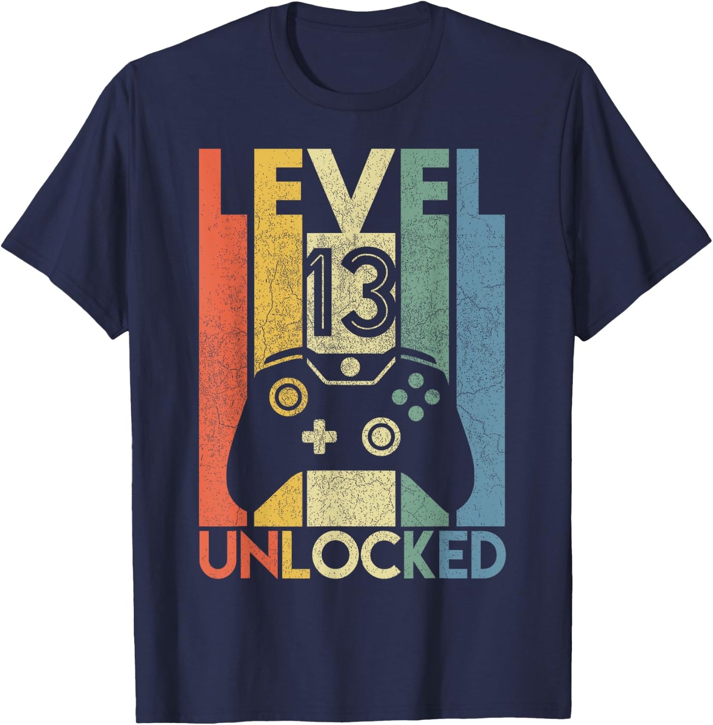 Level 13 Unlocked Shirt Funny Video Gamer 13th Birthday Gift T-Shirt - T-Shirt | Navy