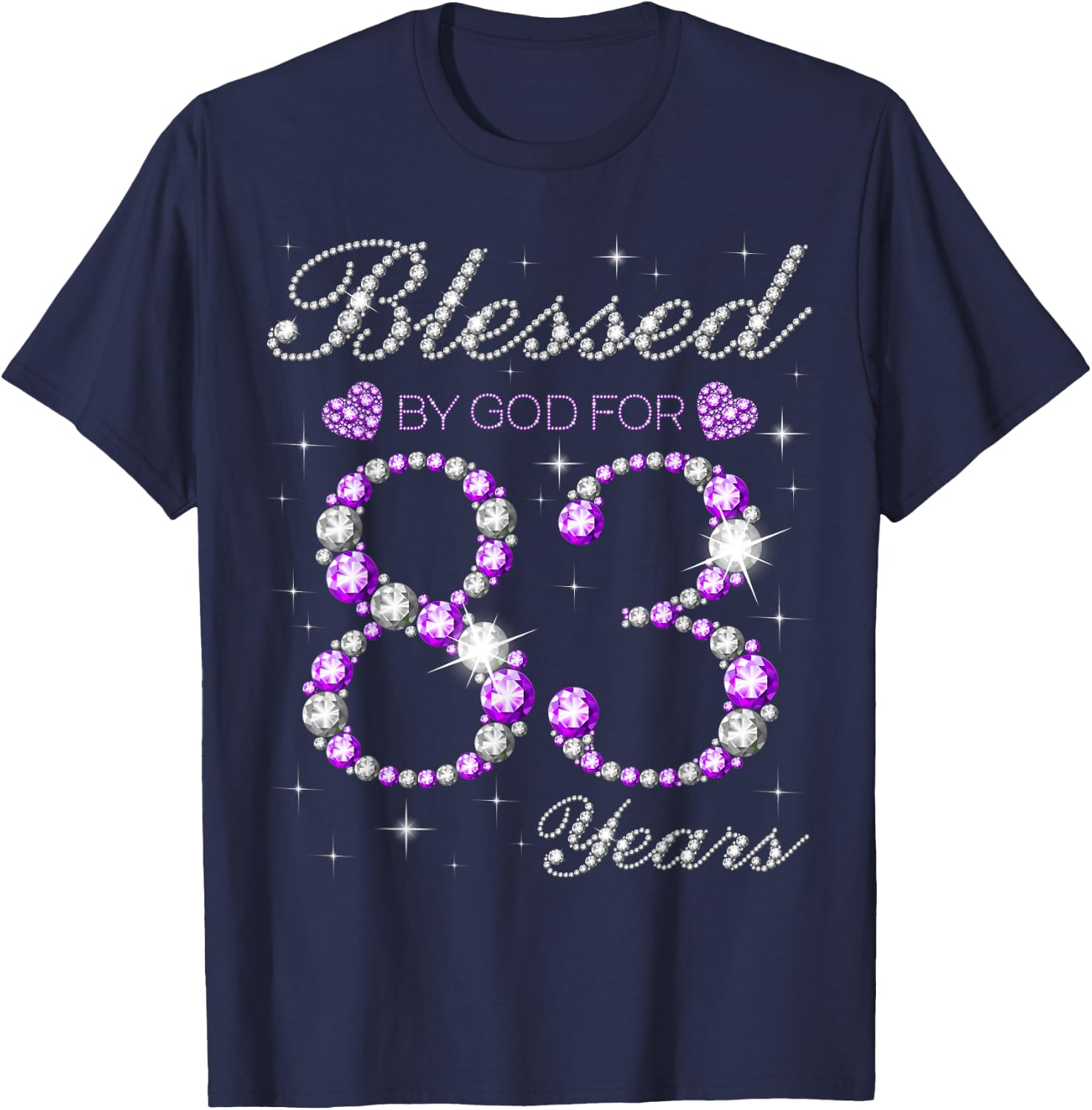 Blessed By God For 83 Years Old 83rd Birthday Party B-day T-Shirt - T-Shirt | Navy