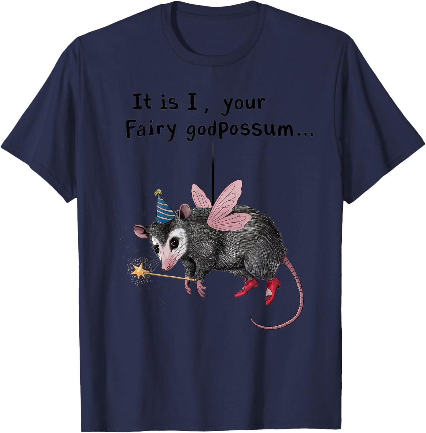 Whimsical Humor It Is I Your Fairy Godpossum -Adults Grey Short Sleeve Small Modern Cartoon Animal Humorous Cartoon Animal T-Shirt - T-Shirt | Navy