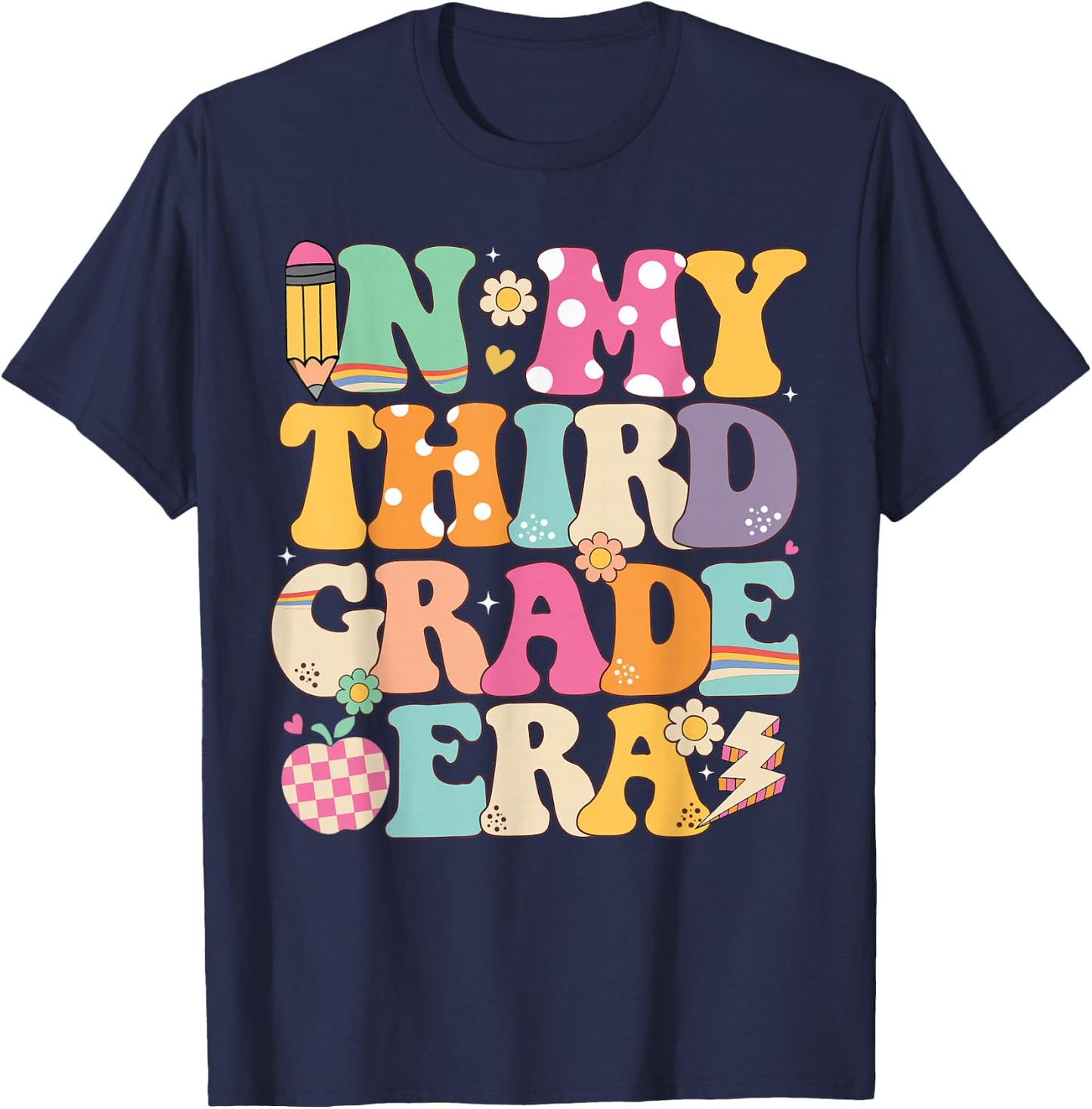 In My Third Grade Era Girl Back To School 3rd Grade Teacher T-Shirt - T-Shirt | Navy