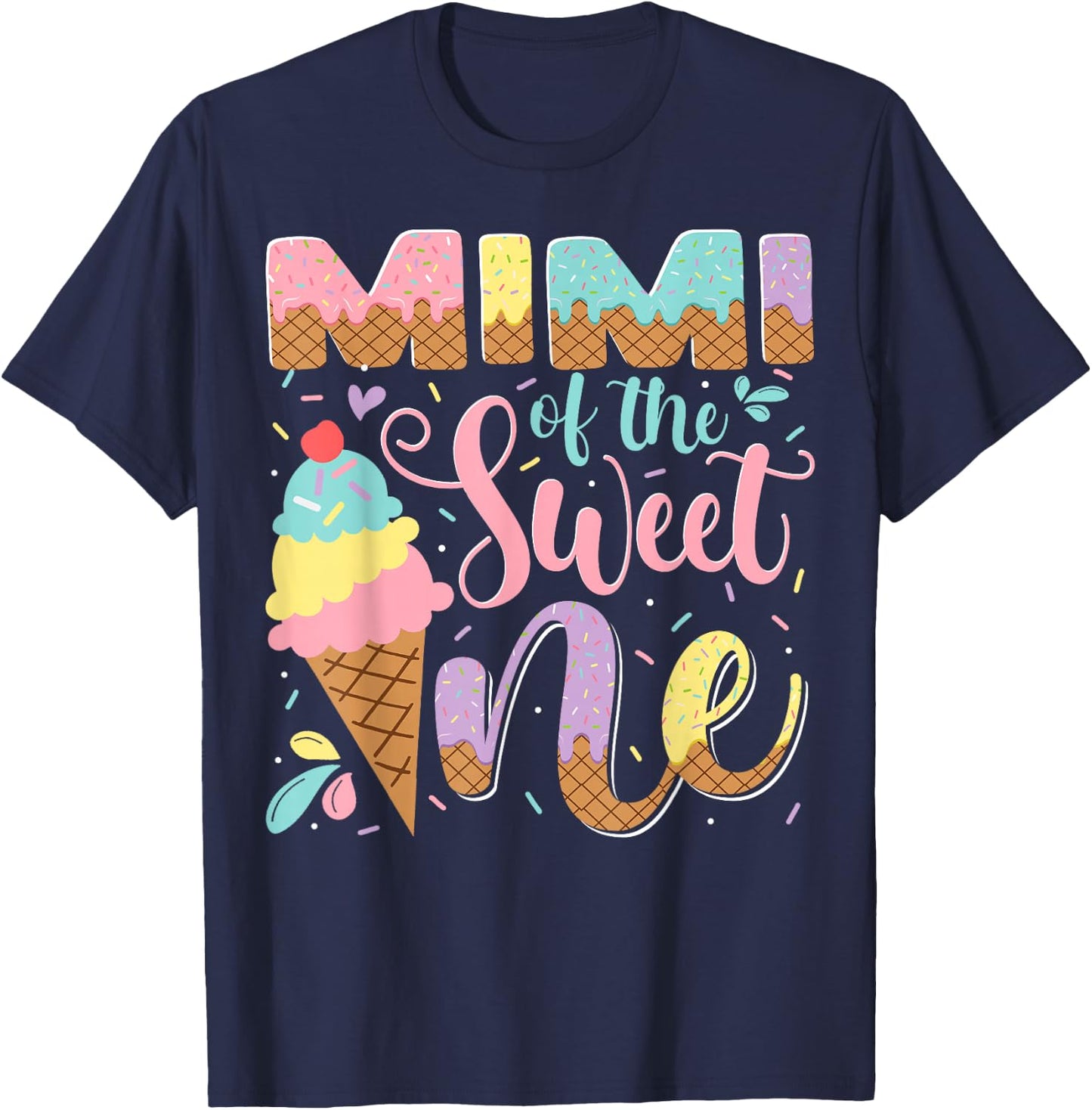 Mimi Of The Sweet One Ice Cream 1St Birthday Party T-Shirt - T-Shirt | Navy