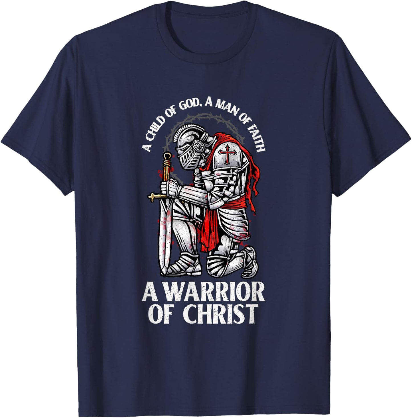 Warrior Of Christ - Faithful Knight T-Shirt - T-Shirt | Navy