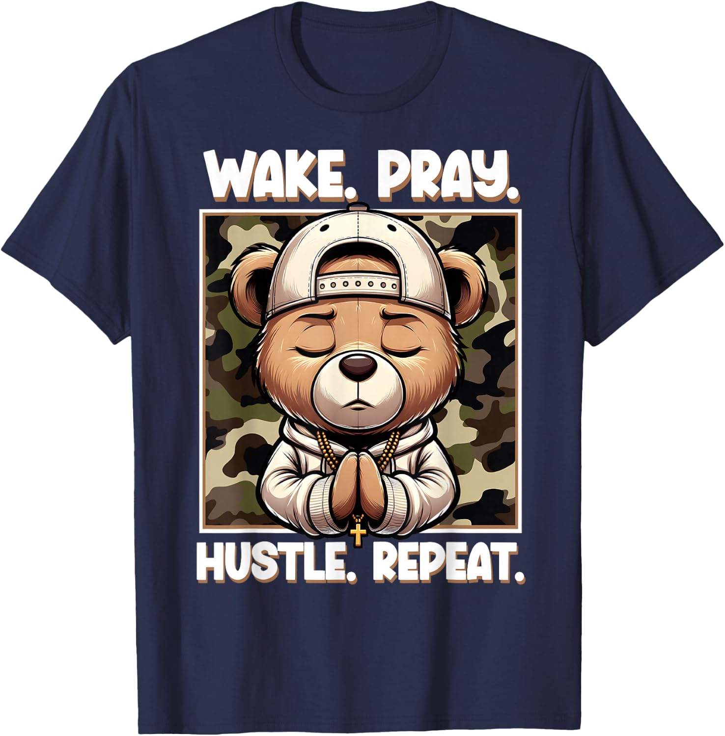 Wake Pray Hustle Repeat Hip Hop Teddy Bear Boys Teens Camo T-Shirt - T-Shirt | Navy
