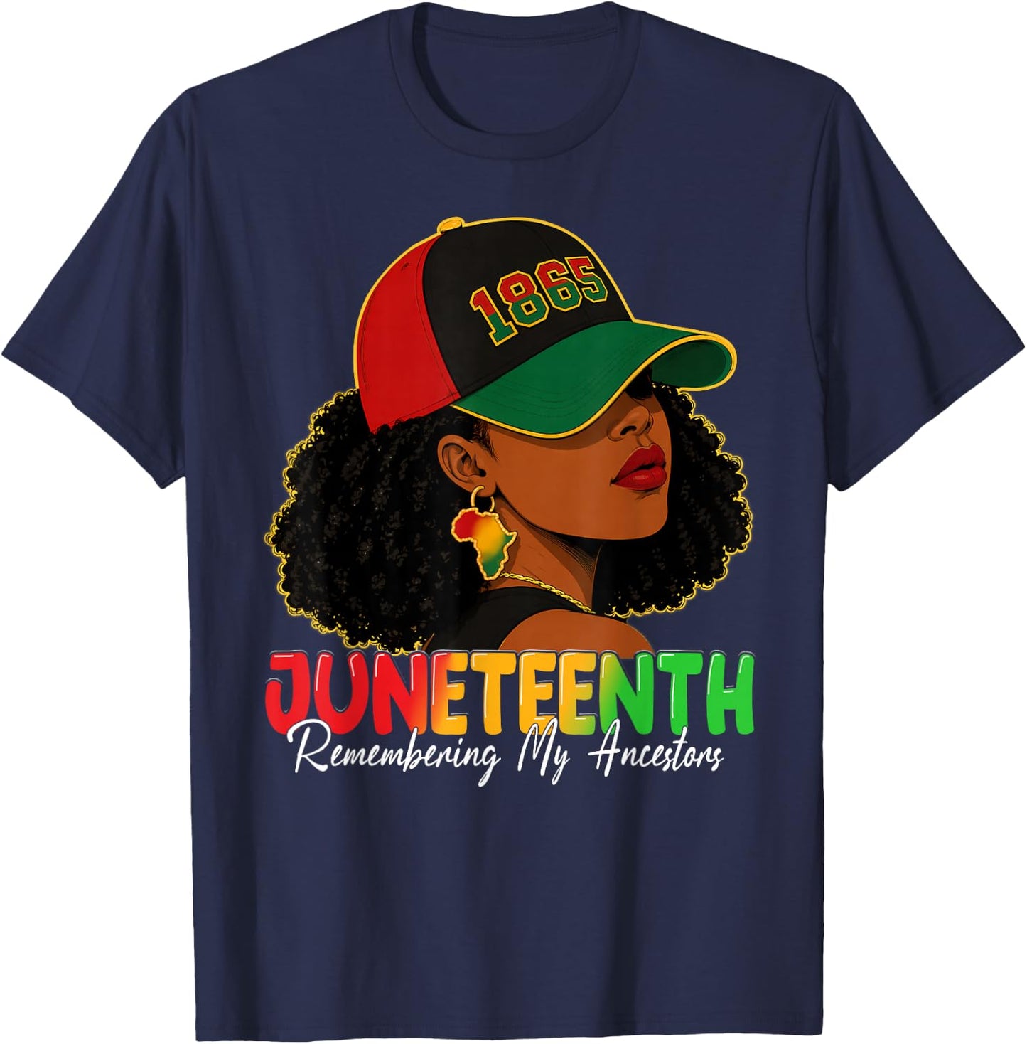 Juneteenth Remembering My Ancestors Shirts Black Women Girls T-Shirt - T-Shirt | Navy